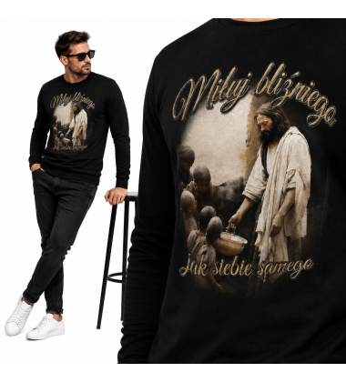 LONGSLEEVE Chrześcijański   MIŁUJ BLIZNIEGO